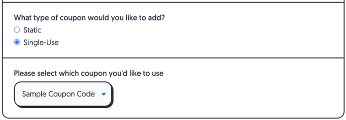 Select Single-Use coupon codes from the drop down options list available.